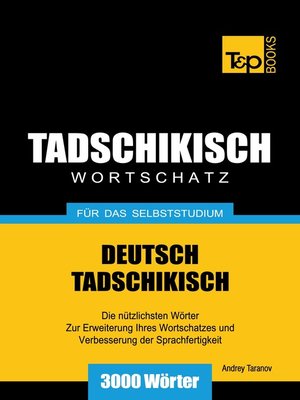 cover image of Deutsch-Tadschikischer Wortschatz für das Selbststudium